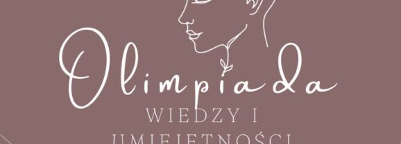 Olimpiada Wiedzy i Umiejętności Fryzjerskich